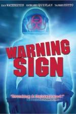 Watch Warning Sign Zmovies