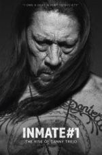 Watch Inmate #1: The Rise of Danny Trejo Zmovies