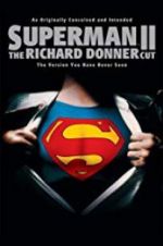 Watch Superman II: The Richard Donner Cut Zmovies