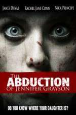 Watch The Abduction of Jennifer Grayson Zmovies