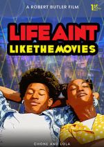 Watch Life Ain\'t Like the Movies Zmovies