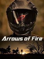 Watch Arrows of Fire Zmovies