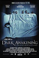 Watch Dark Awakening Zmovies