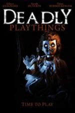 Watch Deadly Playthings Zmovies
