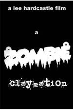 Watch A Zombie Claymation Zmovies