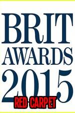 Watch The Brits 2015 Red Carpet Zmovies