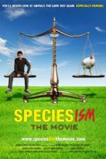 Watch Speciesism: The Movie Zmovies