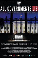 Watch All Governments Lie: Truth, Deception, and the Spirit of I.F. Stone Zmovies