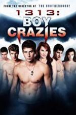 Watch 1313: Boy Crazies Zmovies