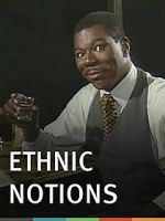 Watch Ethnic Notions Zmovies