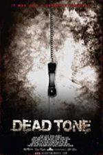 Watch Dead Tone Zmovies