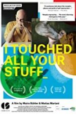 Watch I Touched All Your Stuff Zmovies