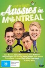 Watch Just For Laughs - Aussies In Montreal Zmovies