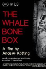 Watch The Whalebone Box Zmovies