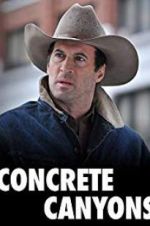Watch Concrete Canyons Zmovies