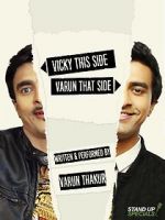 Watch Varun Thakur: Vicky This Side, Varun That Side Zmovies