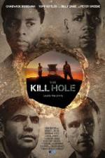 Watch The Kill Hole Zmovies