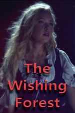 Watch The Wishing Forest Zmovies