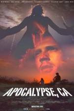 Watch Apocalypse, CA Zmovies