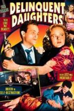 Watch Delinquent Daughters Zmovies