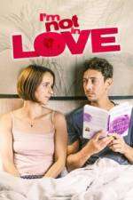 Watch I'm Not in Love Zmovies