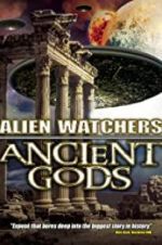 Watch Alien Watchers: Ancient Gods Zmovies