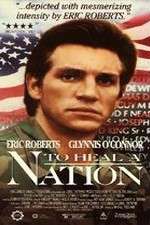 Watch To Heal a Nation Zmovies