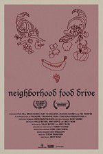 Watch Neighborhood Food Drive Zmovies