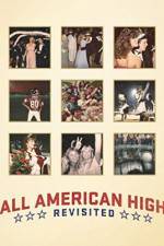 Watch All American High Revisited Zmovies