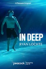 Watch In Deep with Ryan Lochte Zmovies