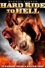 Watch Hard Ride to Hell Zmovies