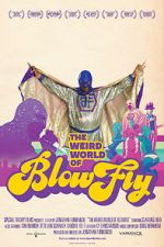 Watch The Weird World of Blowfly Zmovies