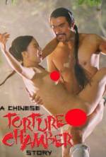 Watch Chinese Torture Chamber Story Zmovies