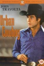 Watch Urban Cowboy Zmovies