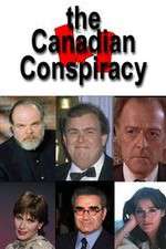Watch The Canadian Conspiracy Zmovies