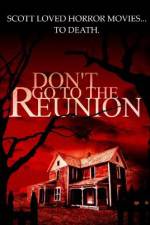Watch Don't Go to the Reunion Zmovies
