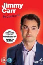 Watch Jimmy Carr: In Concert Zmovies