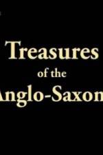 Watch Treasures of the Anglo-Saxons Zmovies