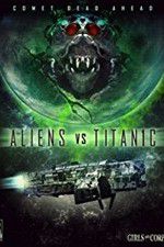 Watch Aliens vs. Titanic Zmovies