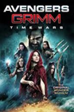 Watch Avengers Grimm: Time Wars Zmovies