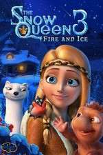Watch The Snow Queen 3 Zmovies