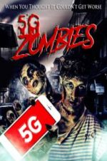 Watch 5G Zombies Zmovies