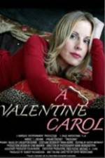Watch A Valentine Carol Zmovies