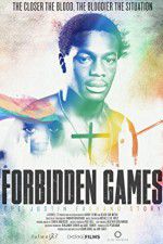 Watch Forbidden Games The Justin Fashanu Story Zmovies
