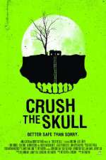 Watch Crush the Skull Zmovies