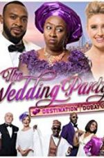 Watch The Wedding Party 2: Destination Dubai Zmovies