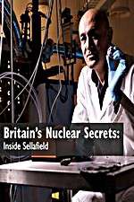 Watch Britains Nuclear Secrets Inside Sellafield Zmovies