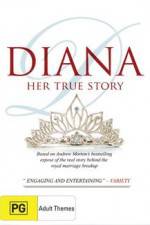 Watch Diana Her True Story Zmovies