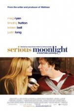 Watch Serious Moonlight Zmovies