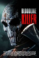 Watch Bloodline Killer Zmovies